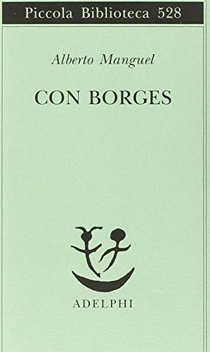 Con Borges (Piccola biblioteca Adelphi) von Piccola Biblioteca